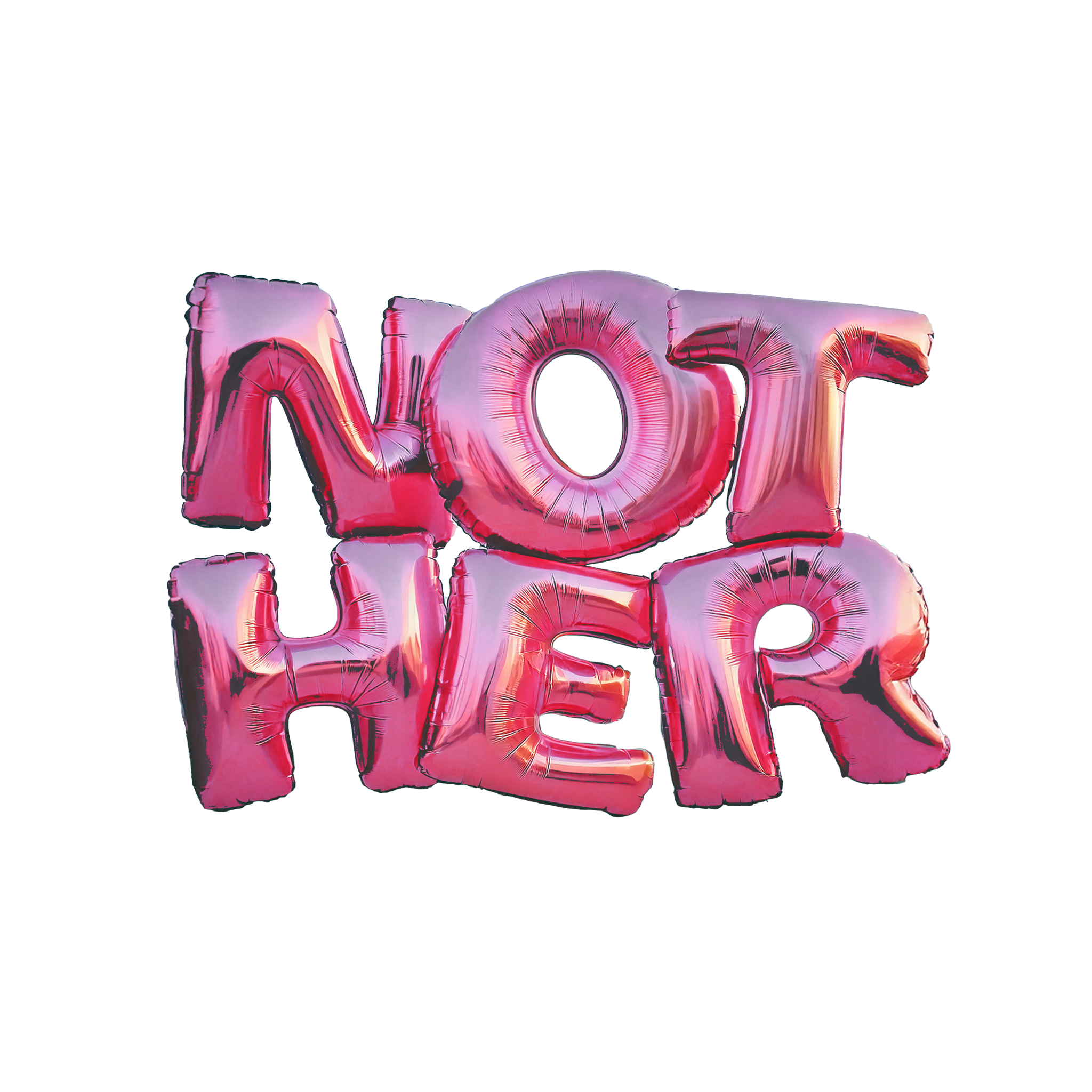 Not Her